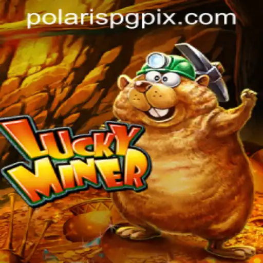 The Thrilling World of LuckyMiner and Its Connection to Polarispg PH Login