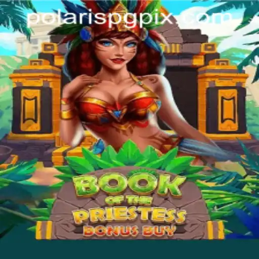 Book of the Priestess: A New Gaming Adventure with Polarispg PH Login